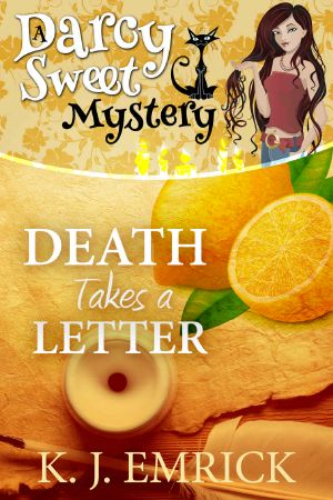 [Darcy Sweet Mysteries 21] • Death Takes a Letter